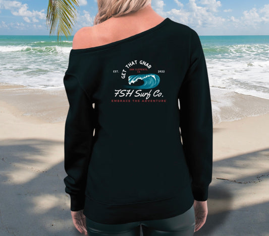 WOMEN'S GET THAT GNAR OFF THE SHOULDER SWEATSHIRT